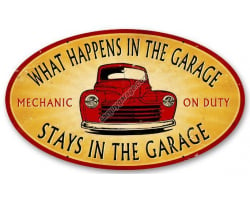 Stays in the Garage Oval Metal Sign