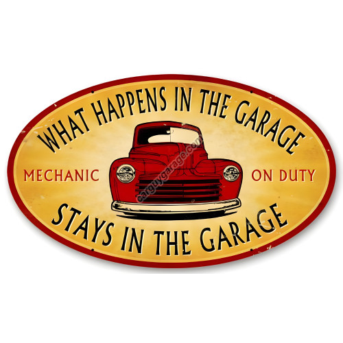 Stays in the Garage Oval Metal Sign - 14" x 24"