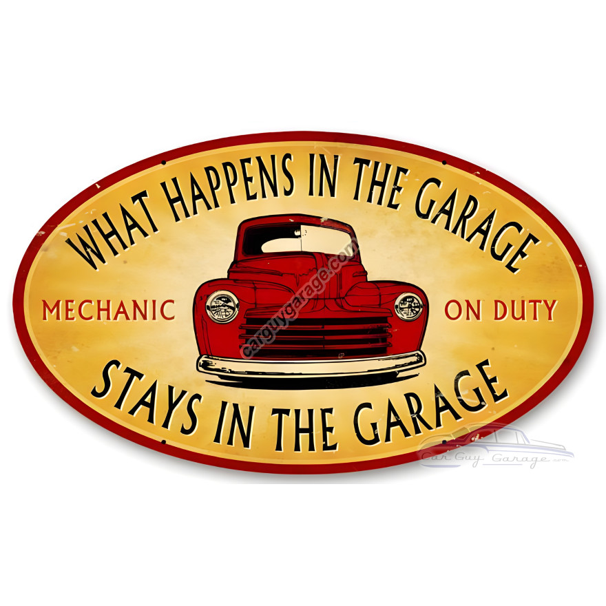 Stays in the Garage Oval Metal Sign - 14" x 24"