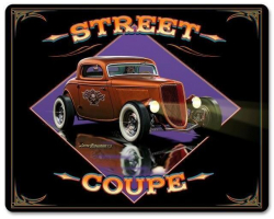 Street Coupe Metal Sign