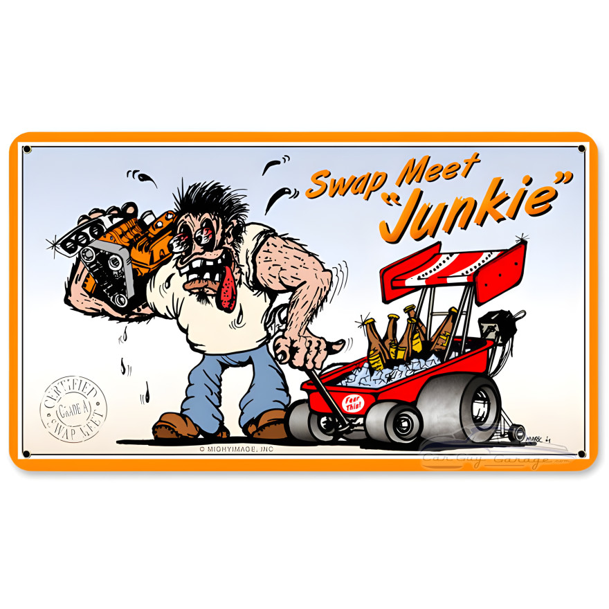 Swap Meet Junkie Metal Sign - 14" x 8"