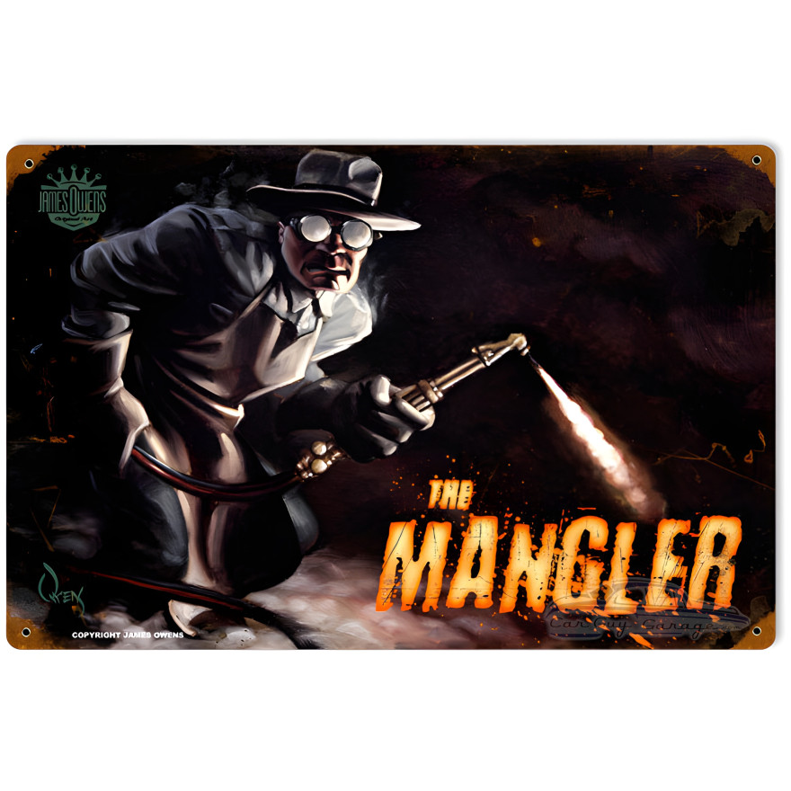 The Mangler Metal Sign - 18" x 12"