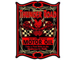 Thunder Road Metal Sign