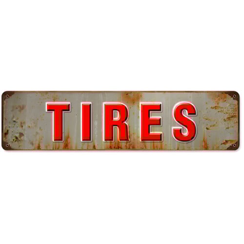 Tires Metal Sign - 20" x 5"