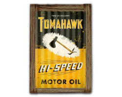 Tomahawk Oil Corrugated Framed Sign