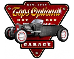 Tops Optional Hot Rod Garage Metal Sign - 24" x 21"