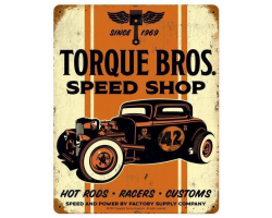 Torque Brothers 32 Coupe Metal Sign