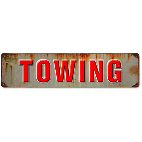 Towing Metal Sign - 20" x 5"