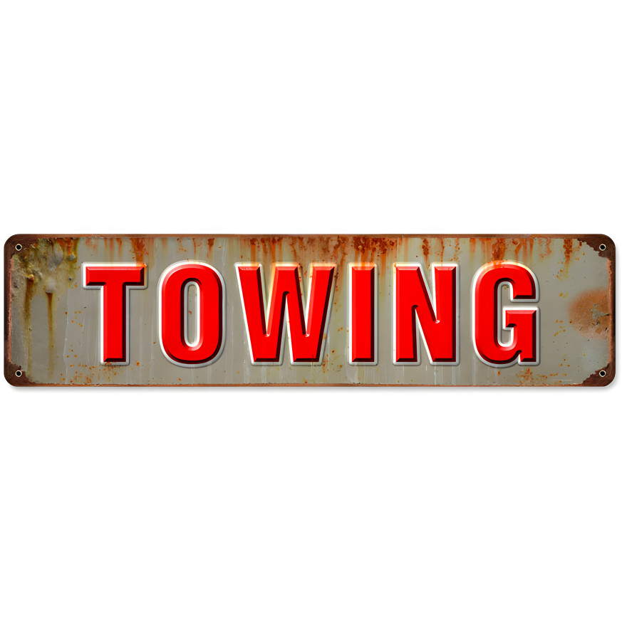 Towing Metal Sign - 20" x 5"