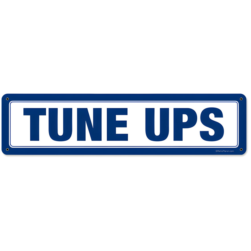 Tune Ups Metal Sign - 20" x 5"