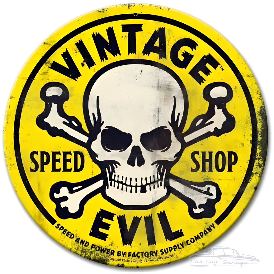 Vintage Evil Yellow Metal Sign - 14" Round