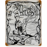 Von Hot Rod Cartoon Metal Sign - 11" x 14"