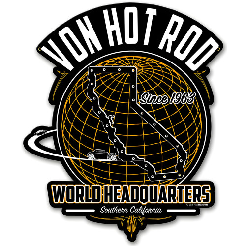 Von Hot Rod World Headquarters Metal Sign - 13" x 15"