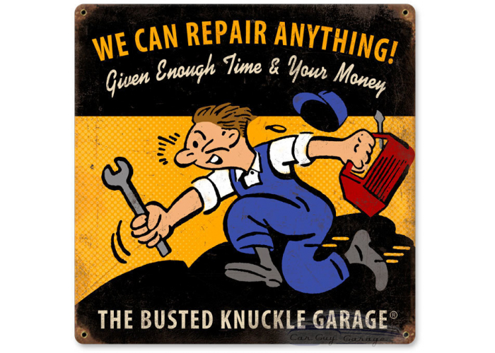We Can Repair Anything Sign - 12" x 12"