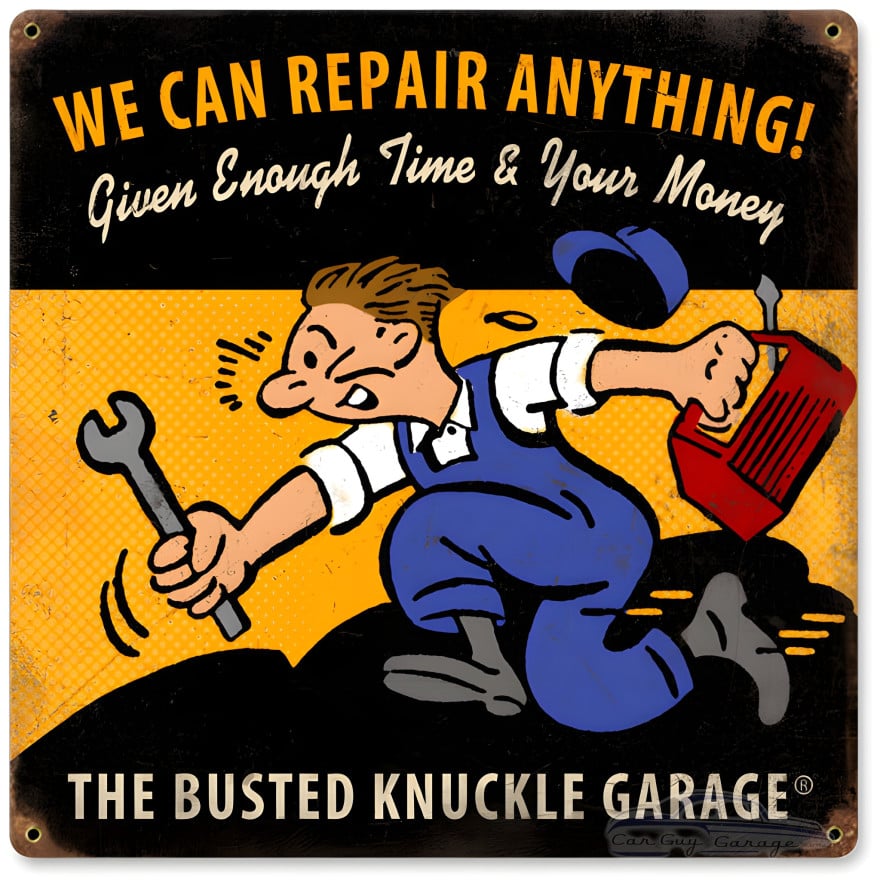 We Can Repair Anything Sign - 12" x 12"