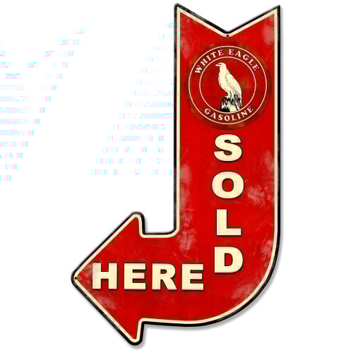 White Eagle Sold Here Arrow Metal Sign - 15" x 24"