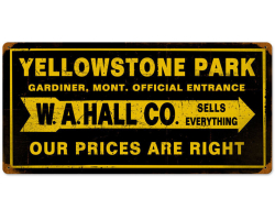 Yellowstone Park Metal Sign - 24" x 12"